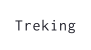 Treking